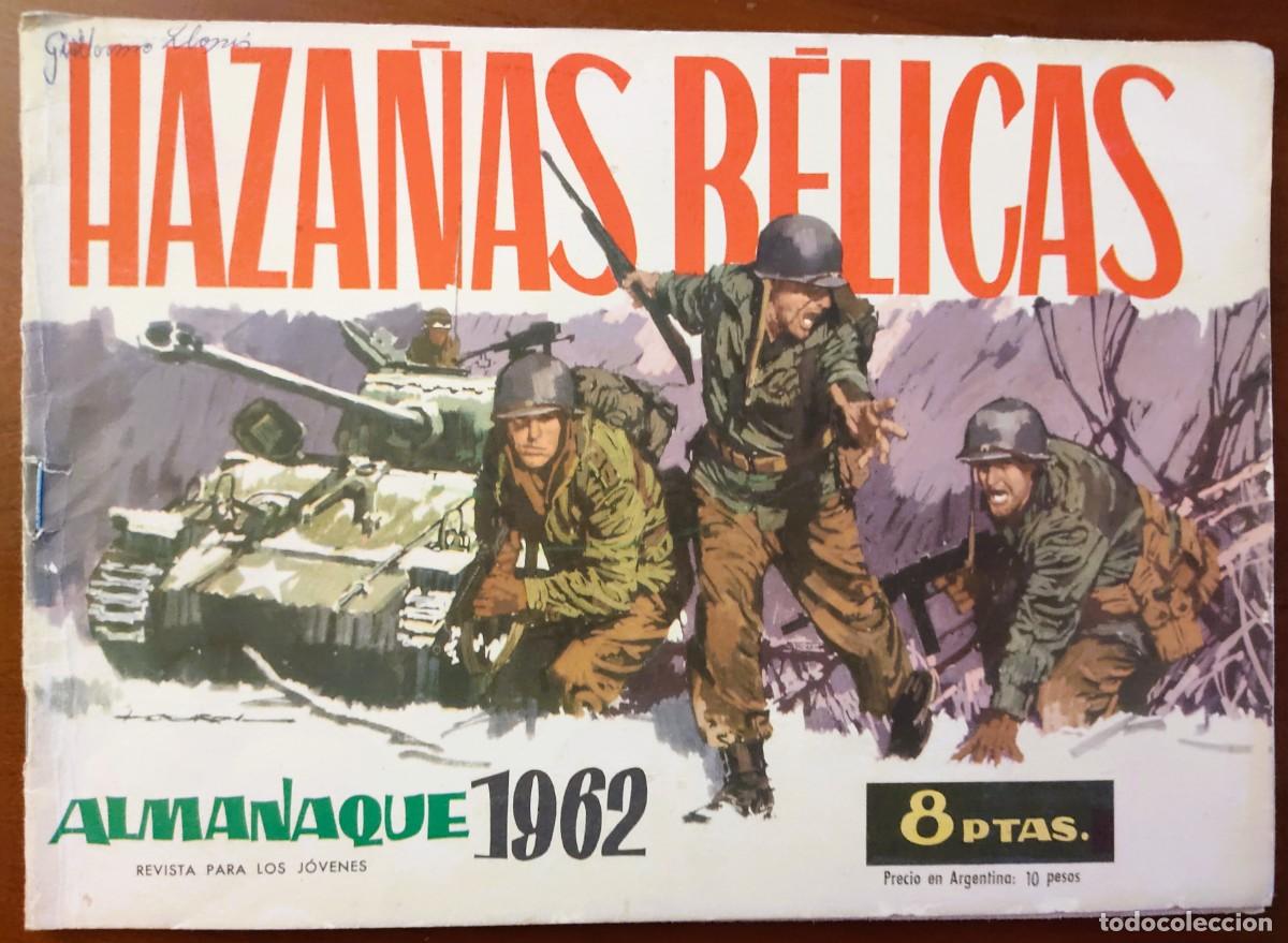Tebeos: HAZA&Ntilde;AS B&Eacute;LICAS ALMANAQUE 1962 - EDICIONES TORAY