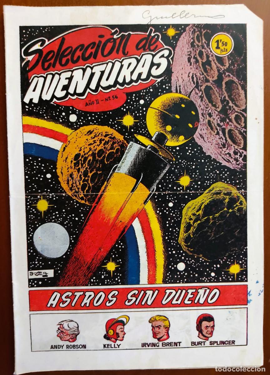 Tebeos: SELECCI&Oacute;N DE AVENTURAS N&ordm; 56 A&Ntilde;O 2 ASTROS SIN DUE&Ntilde;O - EDICIONES TORAY - ORIGINAL &Eacute;POCA