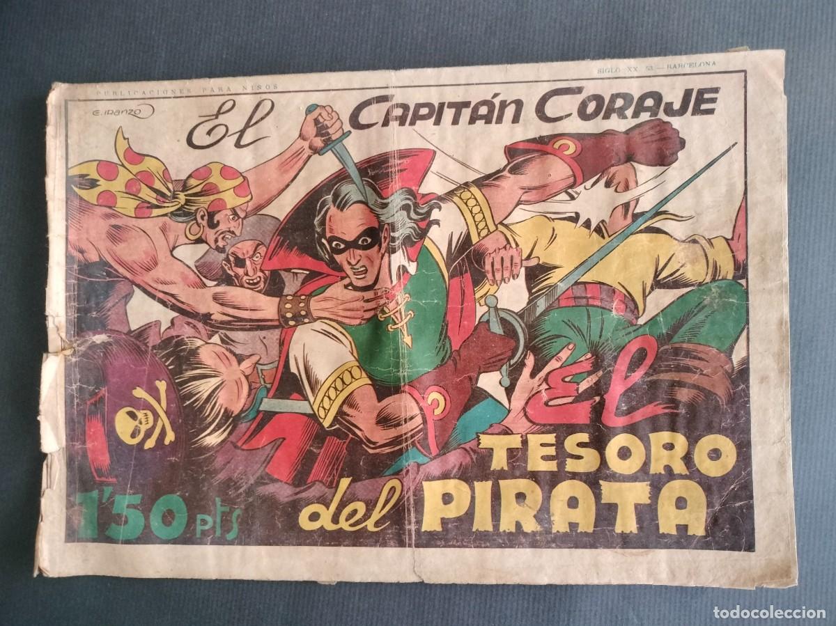Tebeos: EL CAPITAN CORAJE N&ordm; 4 - EL TESORO DEL PIRATA ORIGINAL TORAY 1947 MUY DIFICIL!!