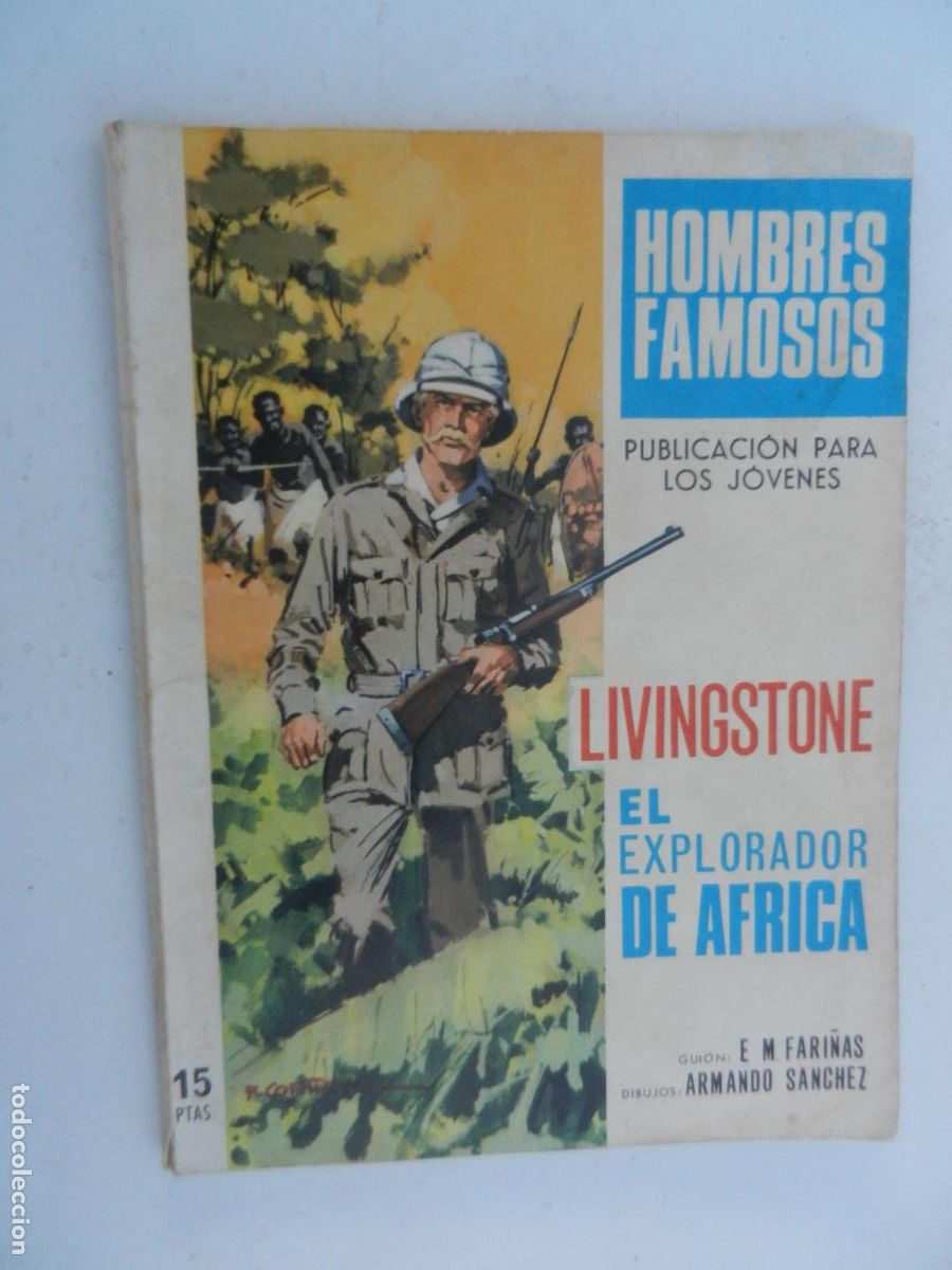 Tebeos: HOMBRES FAMOSOS - N&ordm; 4 - LIVINGSTONE, EL EXPLORADOR DE &Aacute;FRICA - EDICIONES TORAY 1968.