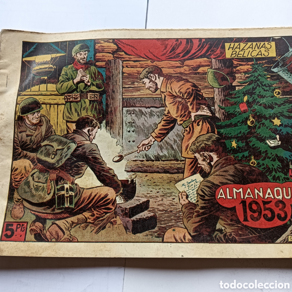 Tebeos: HAZA&Ntilde;AS BELICAS ALMANAQUE 1953 ORIGINAL EDI.TORAY
