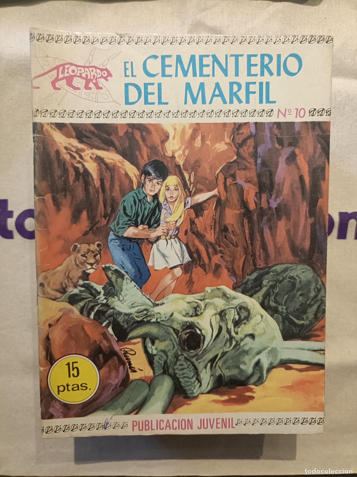 Tebeos: Colecci&oacute;n Leopardo, n&ordm; 10 - El Cementerio del Marfil - Ediciones Toray 1971 (Aventuras)