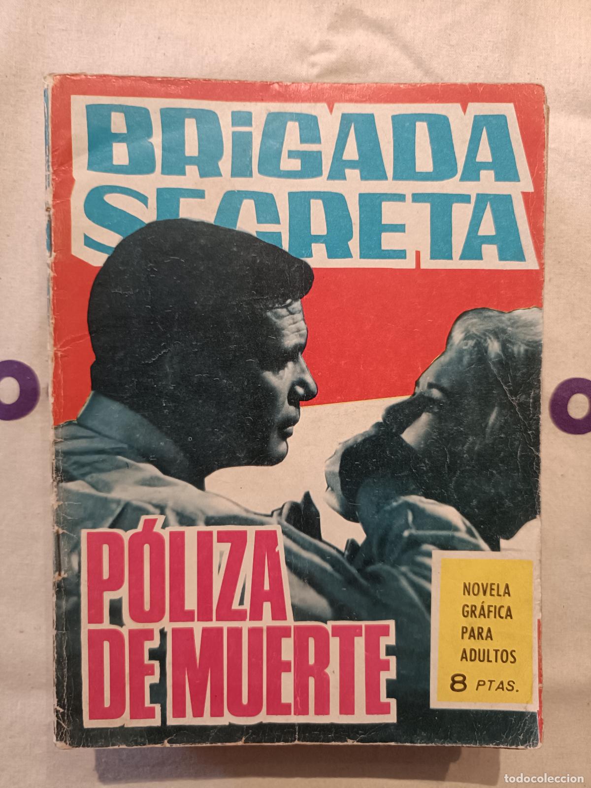 Comics: Brigada Secreta - Poliza de muerte, n&ordm; 132