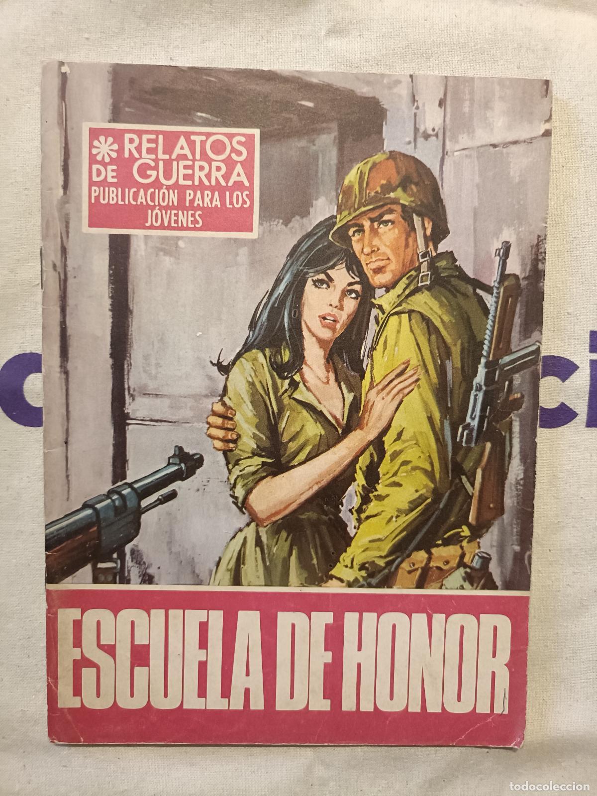 Tebeos: Relatos de Guerra - Escuela de honor, n&ordm; 170 - Ed. Toray 1969