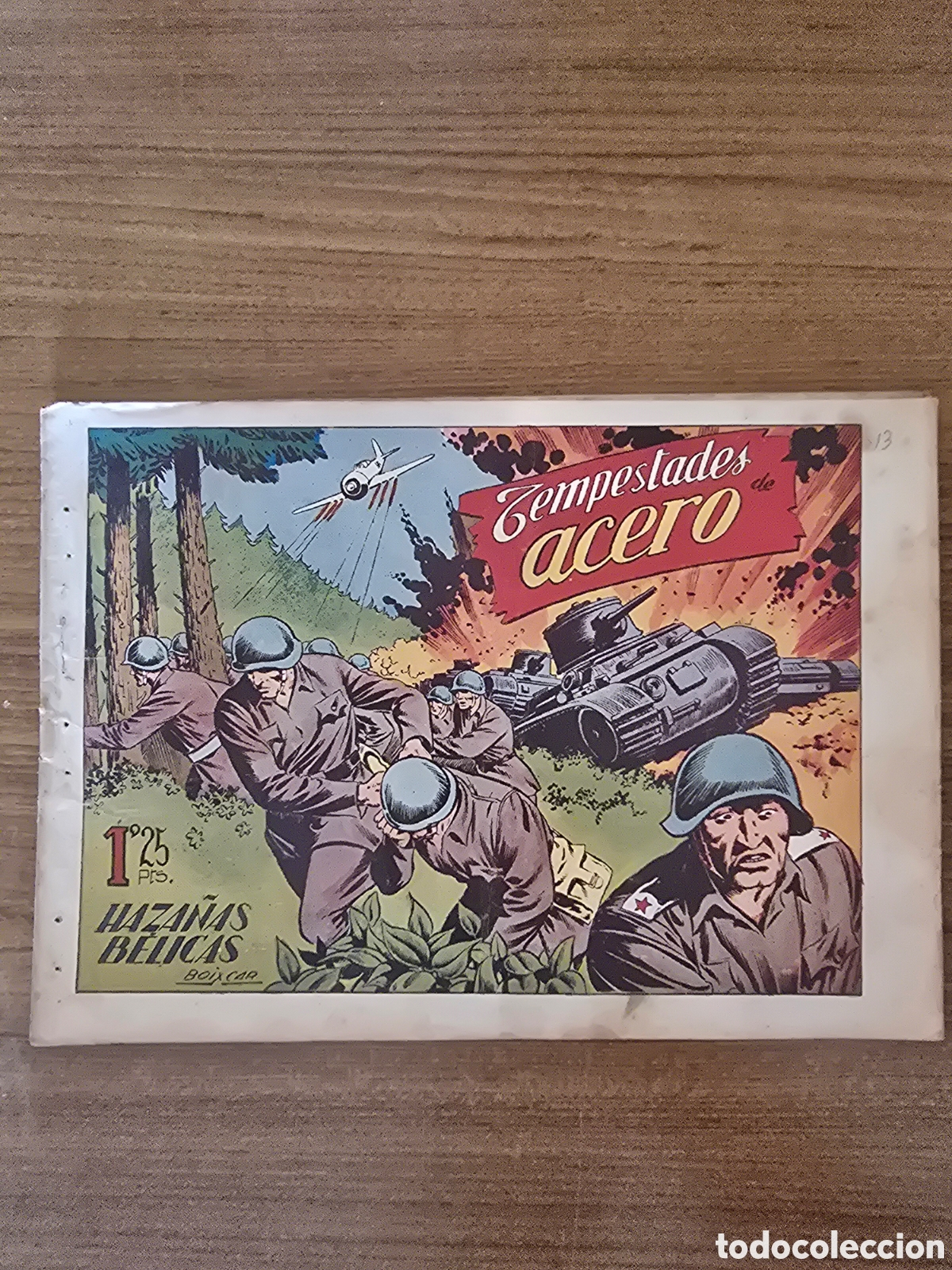 Tebeos: HAZA&Ntilde;AS BELICAS,TEMPESTADES DE ACERO,NUMERO 13,(EDICIONES TORAY)
