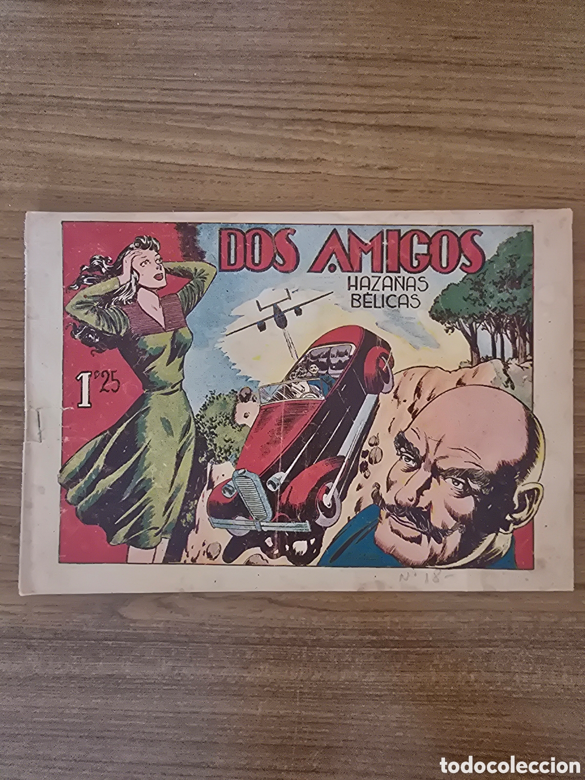 Tebeos: HAZA&Ntilde;AS BELICAS,DOS AMIGOS,NUMERO 18,(EDICIONES TORAY)