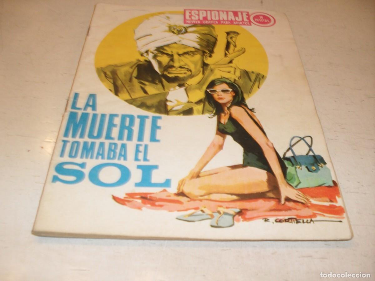 Comics: ESPIONAJE N&ordm; 66,DE 72,LA MUERTE TOMABA EL SOL,DE JORGE BADIA,TORAY,1965