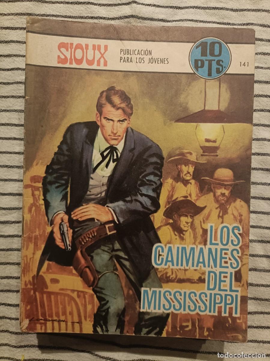 Tebeos: Sioux - Los Caimanes del Mississippi, n&ordm; 141 - Ediciones Toray