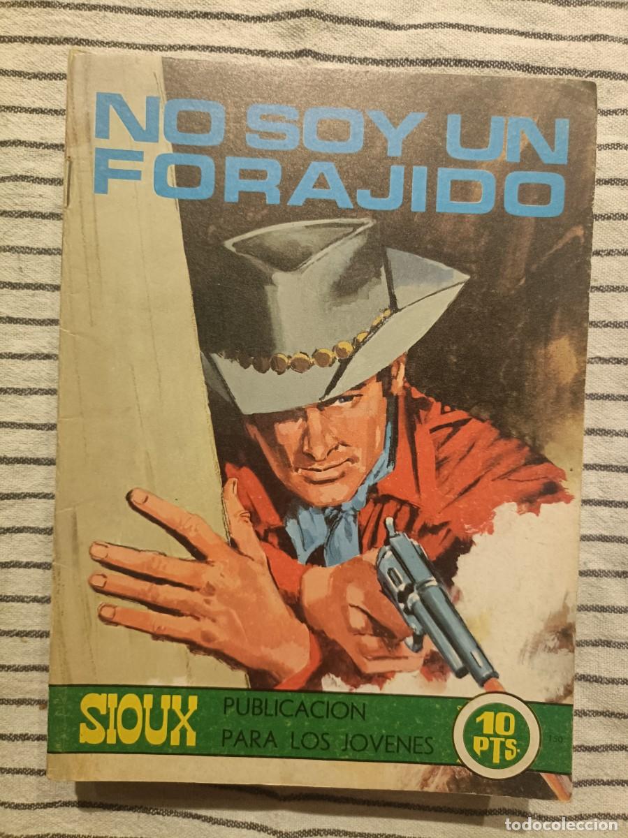 Tebeos: Sioux - No soy un forajido, n&ordm; 150 - Ediciones Toray