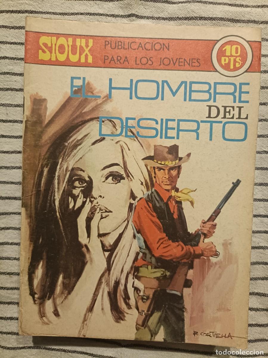 Tebeos: Sioux - EL hombre del desierto, n&ordm; 15 o 151 - Ediciones Toray