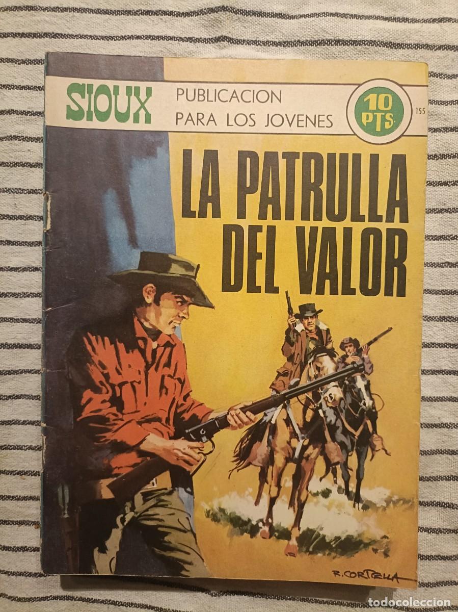 Tebeos: Sioux - La patrulla del valor, n&ordm; 155 - Ediciones Toray - Foto 1
