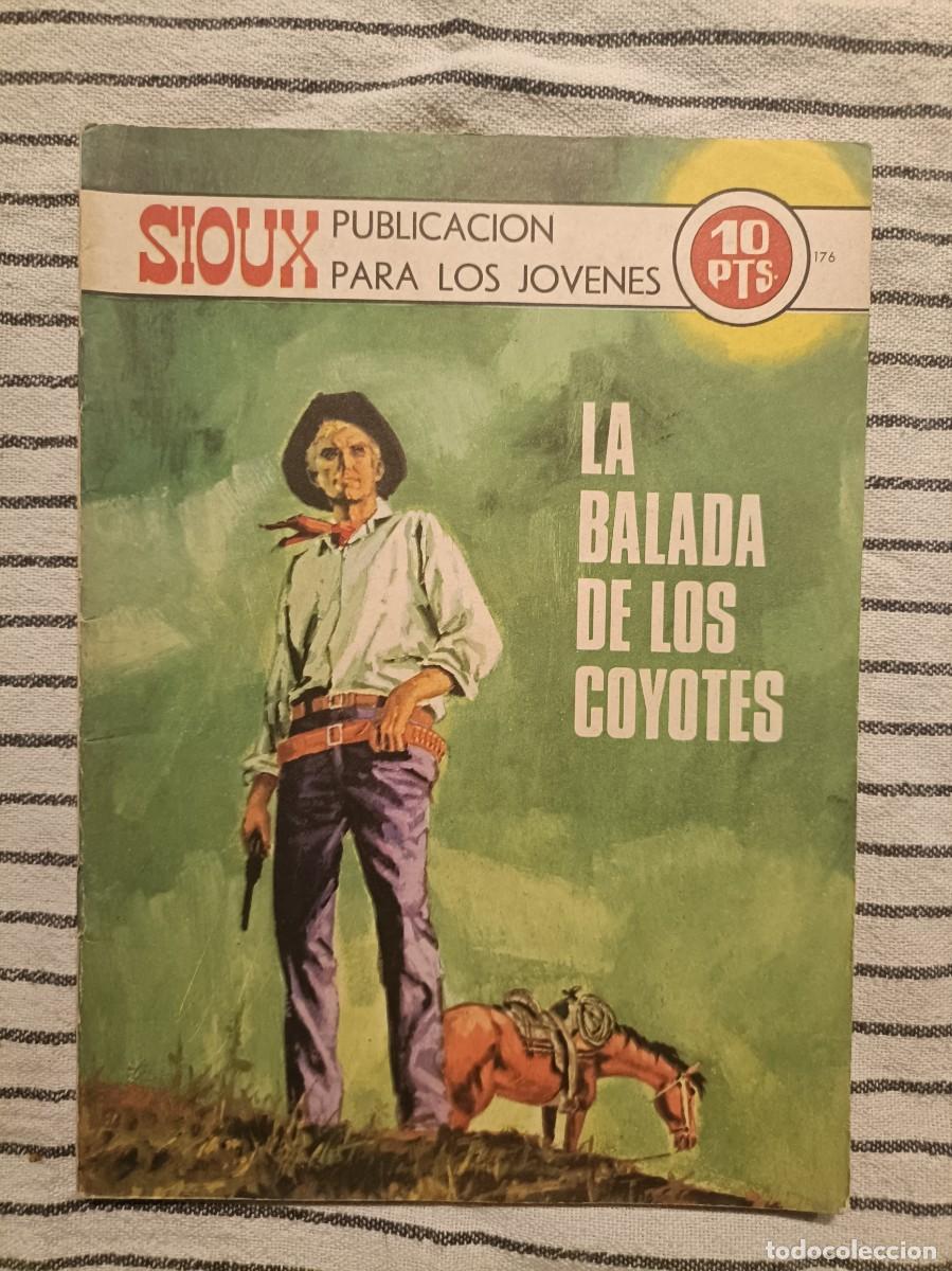 Tebeos: Sioux - La balada de los Coyotes, n&ordm; 176 - Ediciones Toray - Foto 1