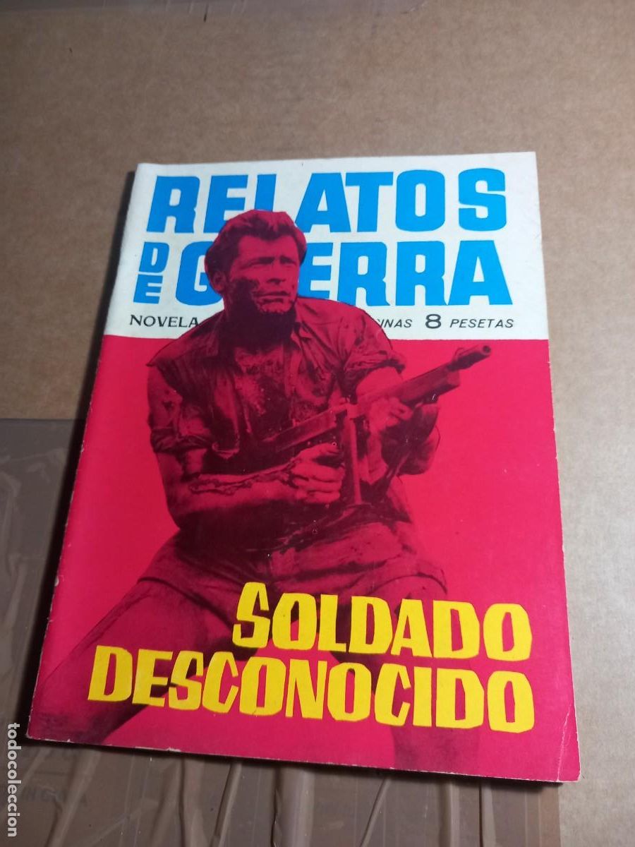 Tebeos: RELATOS DE GUERRA 14 SOLDADO DESCONOCIDO TORAY 1963