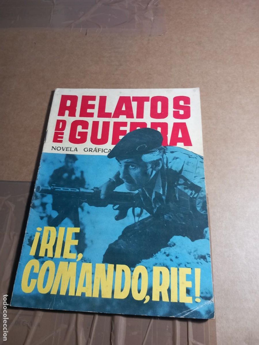 Tebeos: RELATOS DE GUERRA 16 RIE COMANDO RIE TORAY 1963