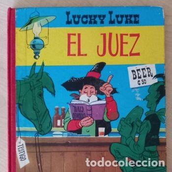 Tebeos: Lucky Luke &rdquo;El juez&rdquo; Toray Barcelona 1969