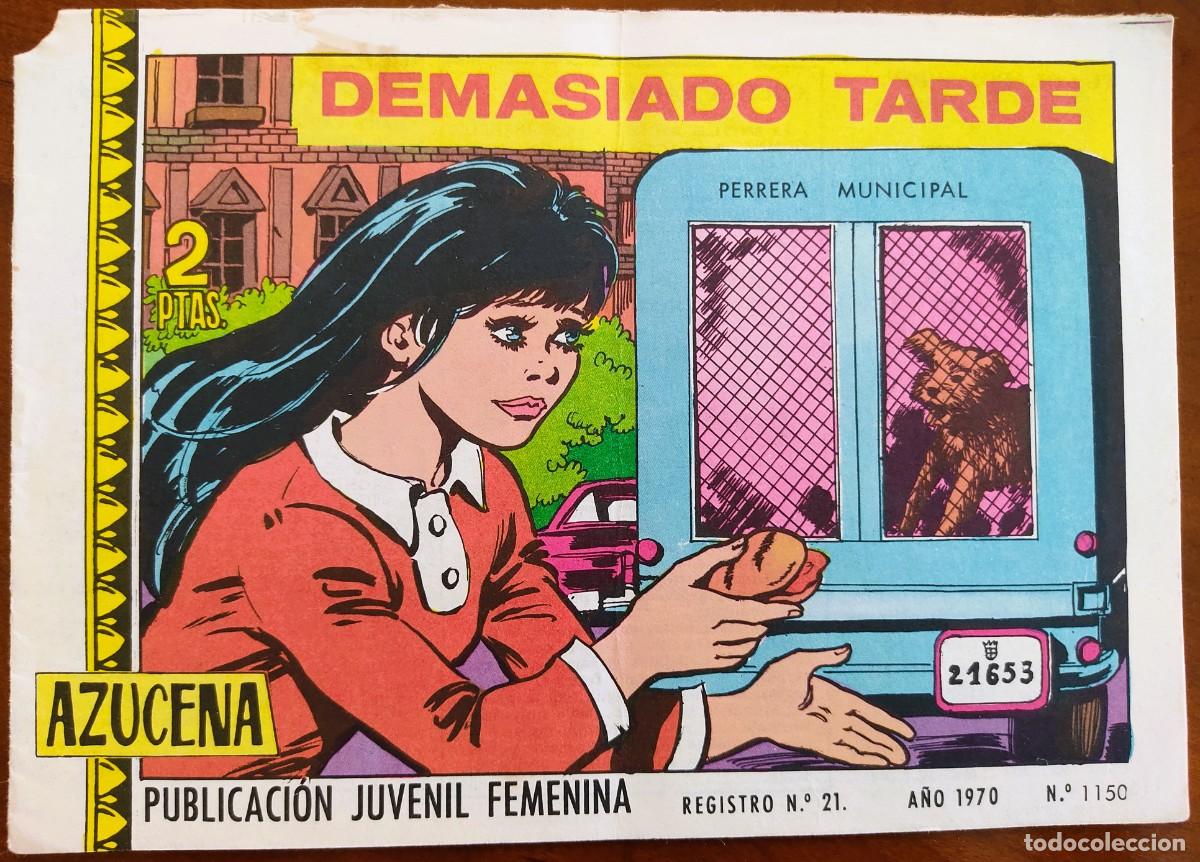 Livros de Banda Desenhada: COLECCI&Oacute;N AZUCENA N&ordm; 1150 - DEMASIADO TARDE - EDICIONES TORAY