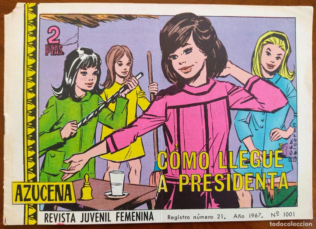 Livros de Banda Desenhada: COLECCI&Oacute;N AZUCENA N&ordm; 1001 - C&Oacute;MO LLEGU&Eacute; A PRESIDENTA - EDICIONES TORAY