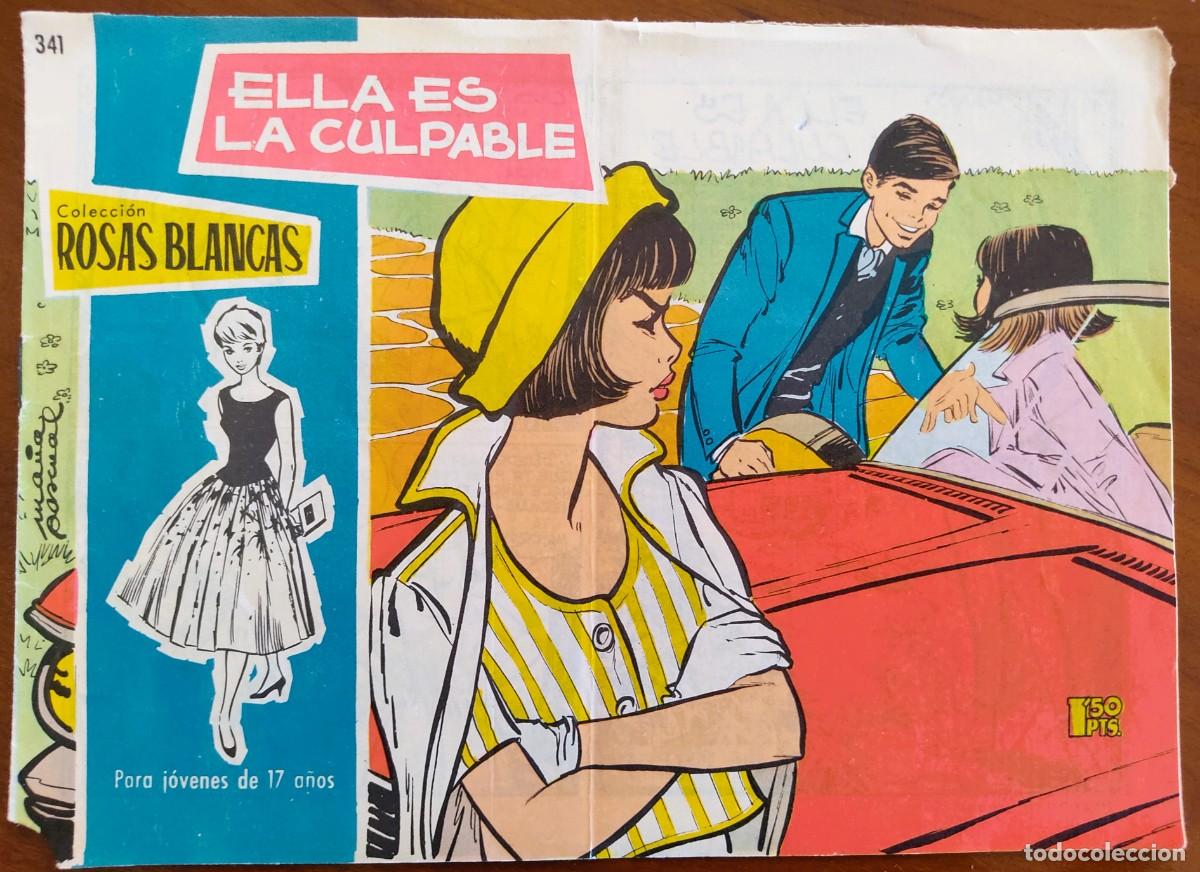 Tebeos: COLECCI&Oacute;N ROSAS BLANCAS N&ordm; 341 - ELLA ES LA CULPABLE - EDICIONES TORAY