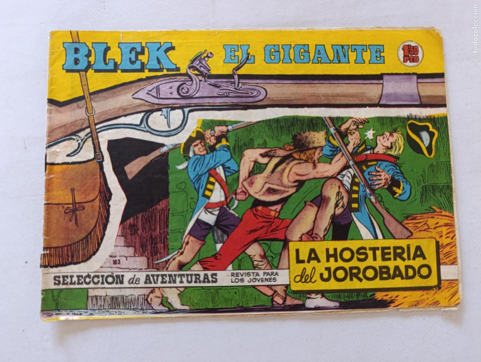 Tebeos: BLEK EL GIGANTE N&ordm; 103 - LA HOSTERIA DEL JOROBADO - TORAY - ORIGINAL (HV1)