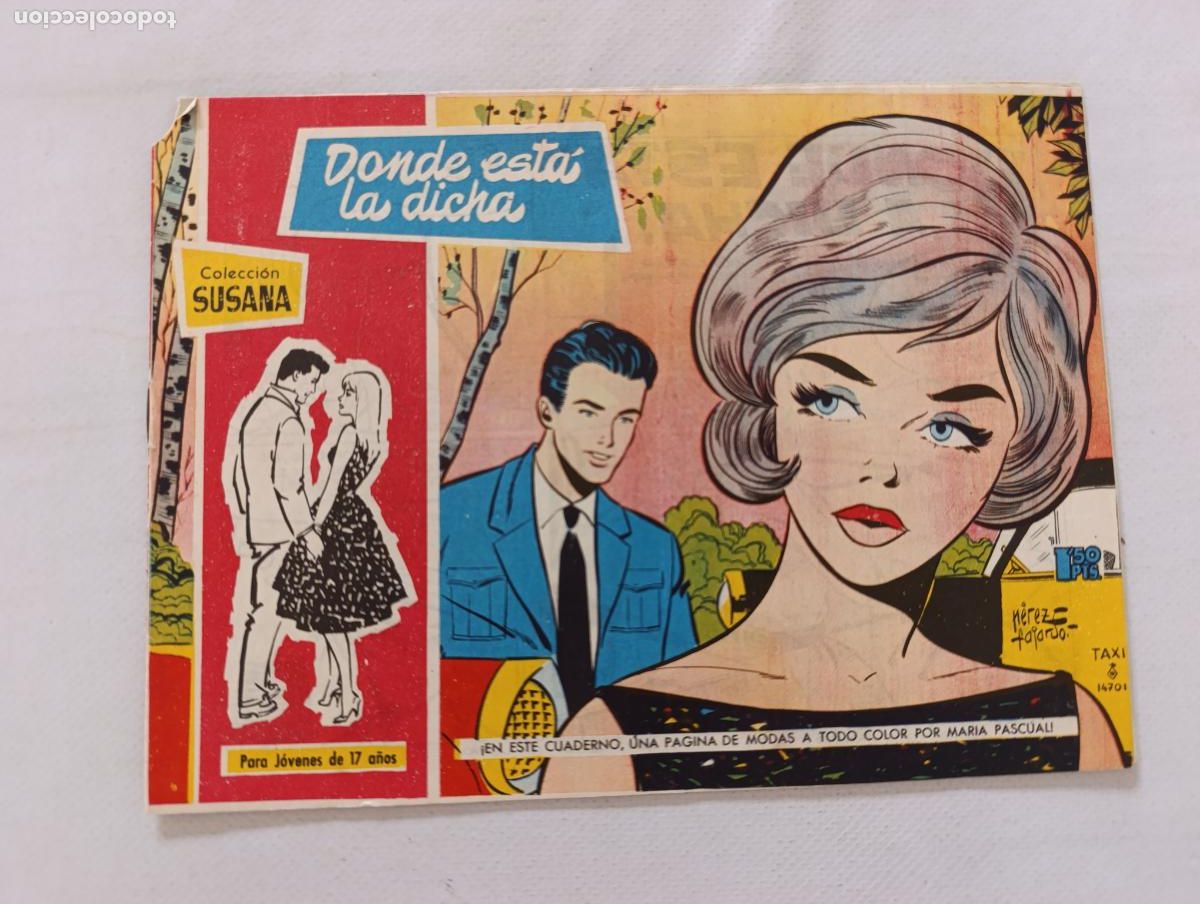 Tebeos: COLECCION SUSANA N&ordm; 64 - DONDE ESTA LA DICHA - TORAY - ORIGINAL (GQ)