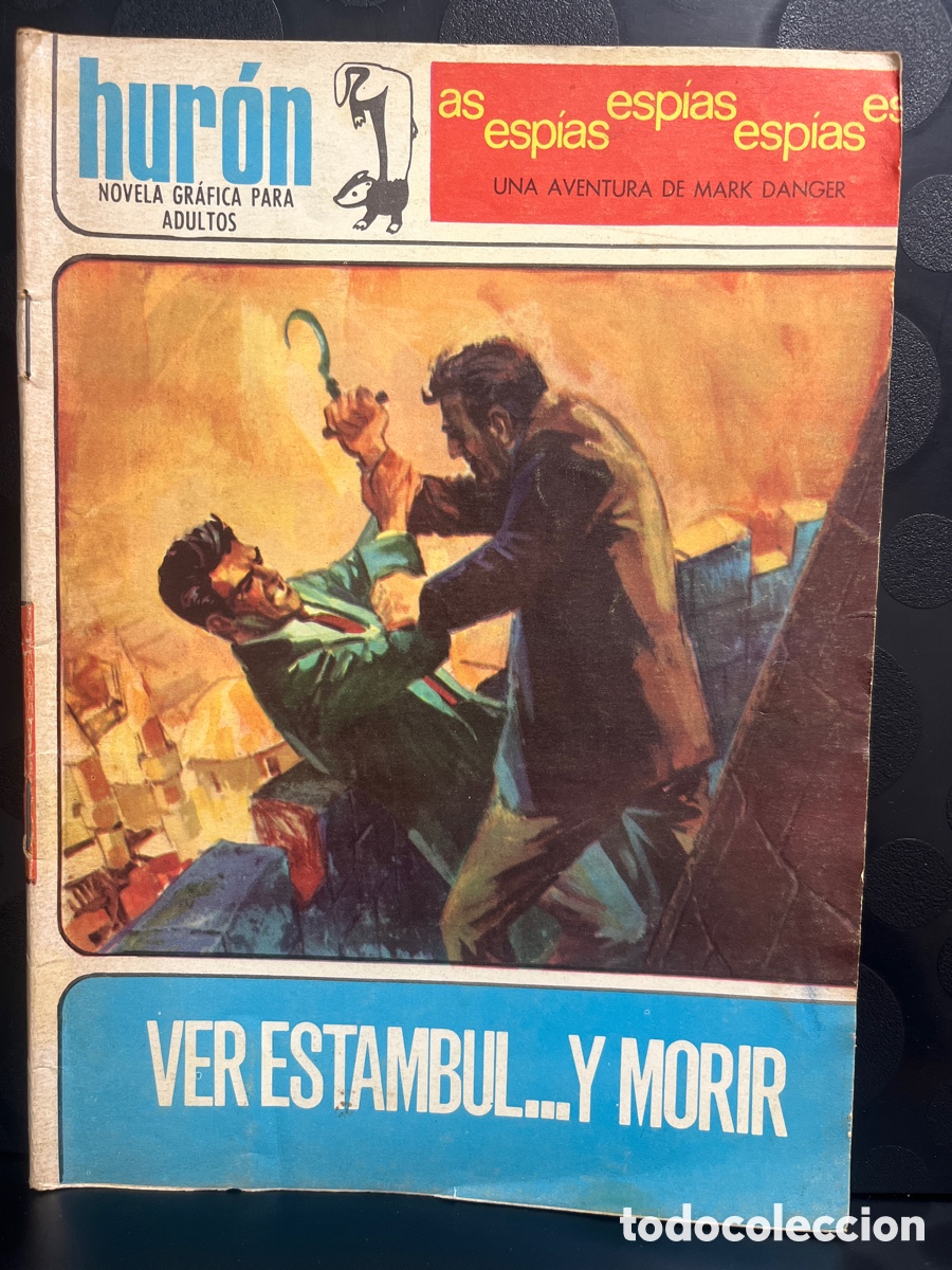 Tebeos: HUR&Oacute;N N.3 VER ESTAMBUL Y MORIR UNA AVENTURA DE MARK DANGER ( 1967/1969 )