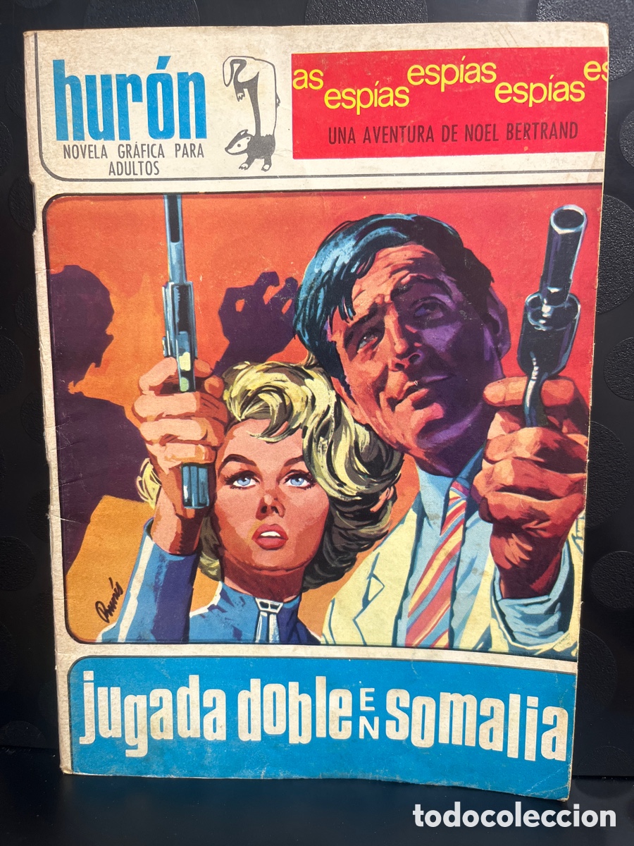 Tebeos: HUR&Oacute;N N.7 JUGADA DOBLE EN SOMALIA UNA AVENTURA DE NOEL BERTRAND ( 1967/1969 )