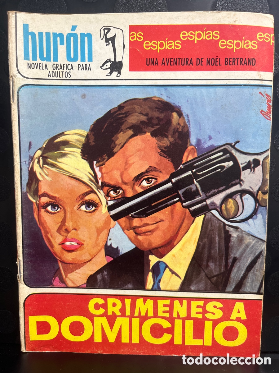Tebeos: HUR&Oacute;N N.19 CR&Iacute;MENES A DOMICILIO DE N&Ouml;EL BERTRAND ( 1967/1969 )