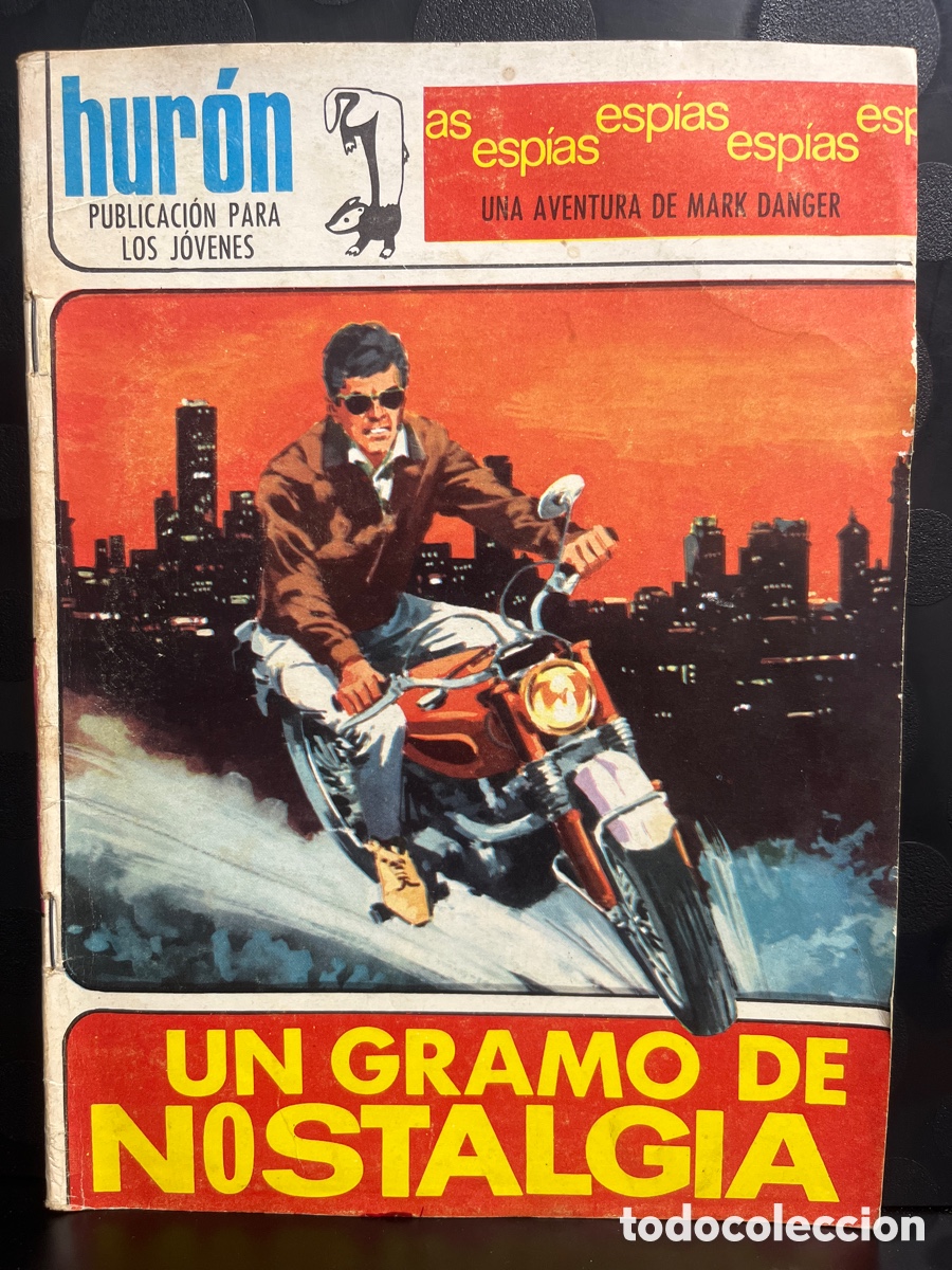 Tebeos: HUR&Oacute;N N.21 UN GRAMO DE NOSTALGIA DE MARK DANGER ( 1967/1969 )