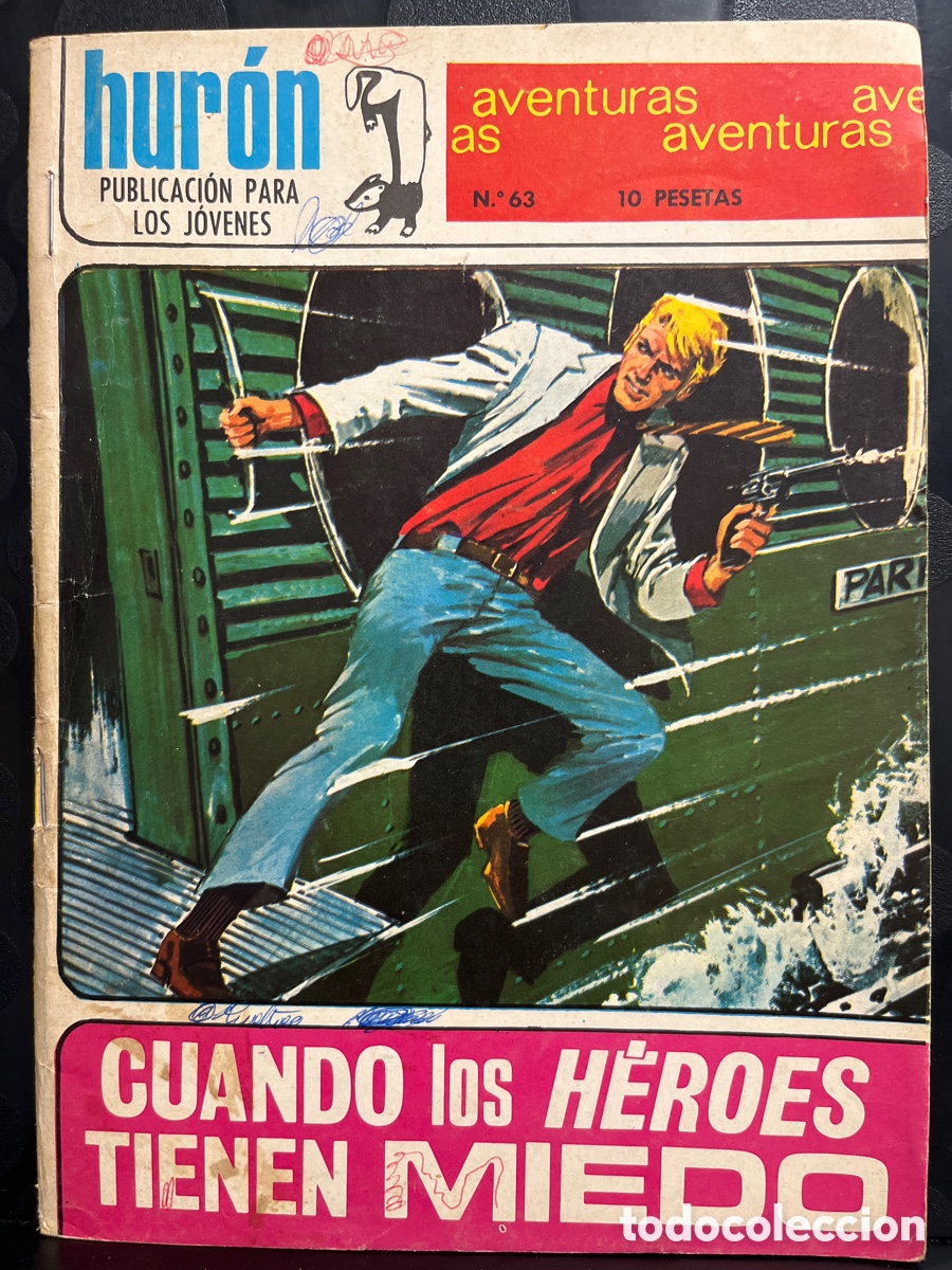 Tebeos: HUR&Oacute;N N.63 CUANDO LOS H&Eacute;ROES TIENEN MIEDO ( 1967/1969 )
