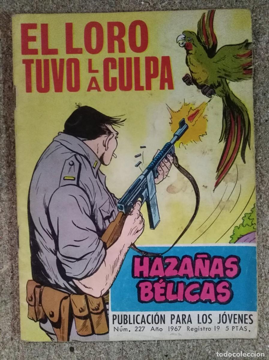 Tebeos: Haza&ntilde;as Belicas 227.Gorila.El Loro tuvo la culpa.Ediciones Toray