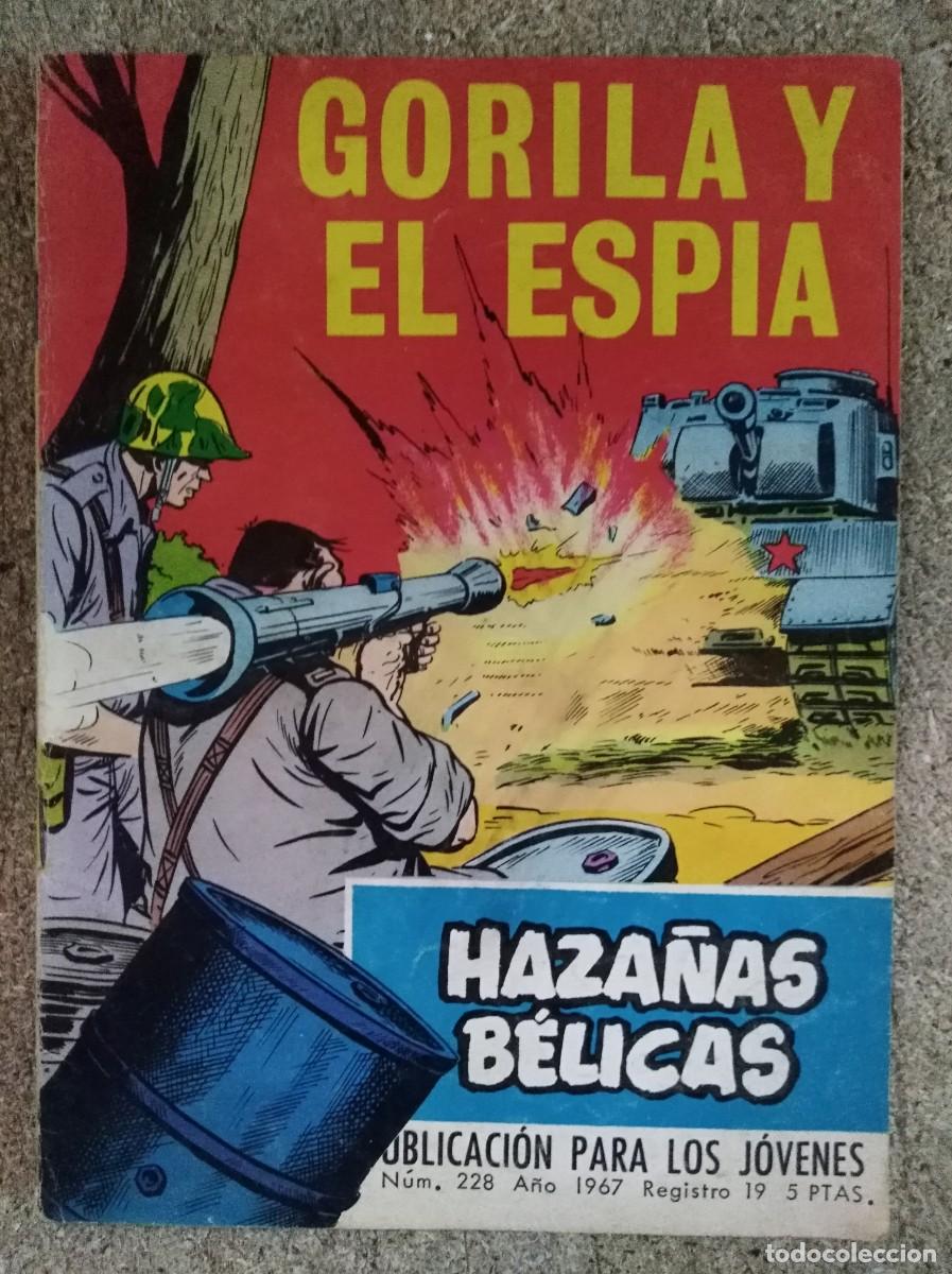 Tebeos: Haza&ntilde;as Belicas 228.Gorila.Gorila y el Espia.Ediciones Toray