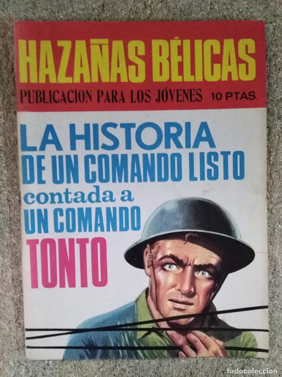 Tebeos: Haza&ntilde;as Belicas.La Historia de un Comando Listo contada a un Comando Tonto.Ediciones Toray