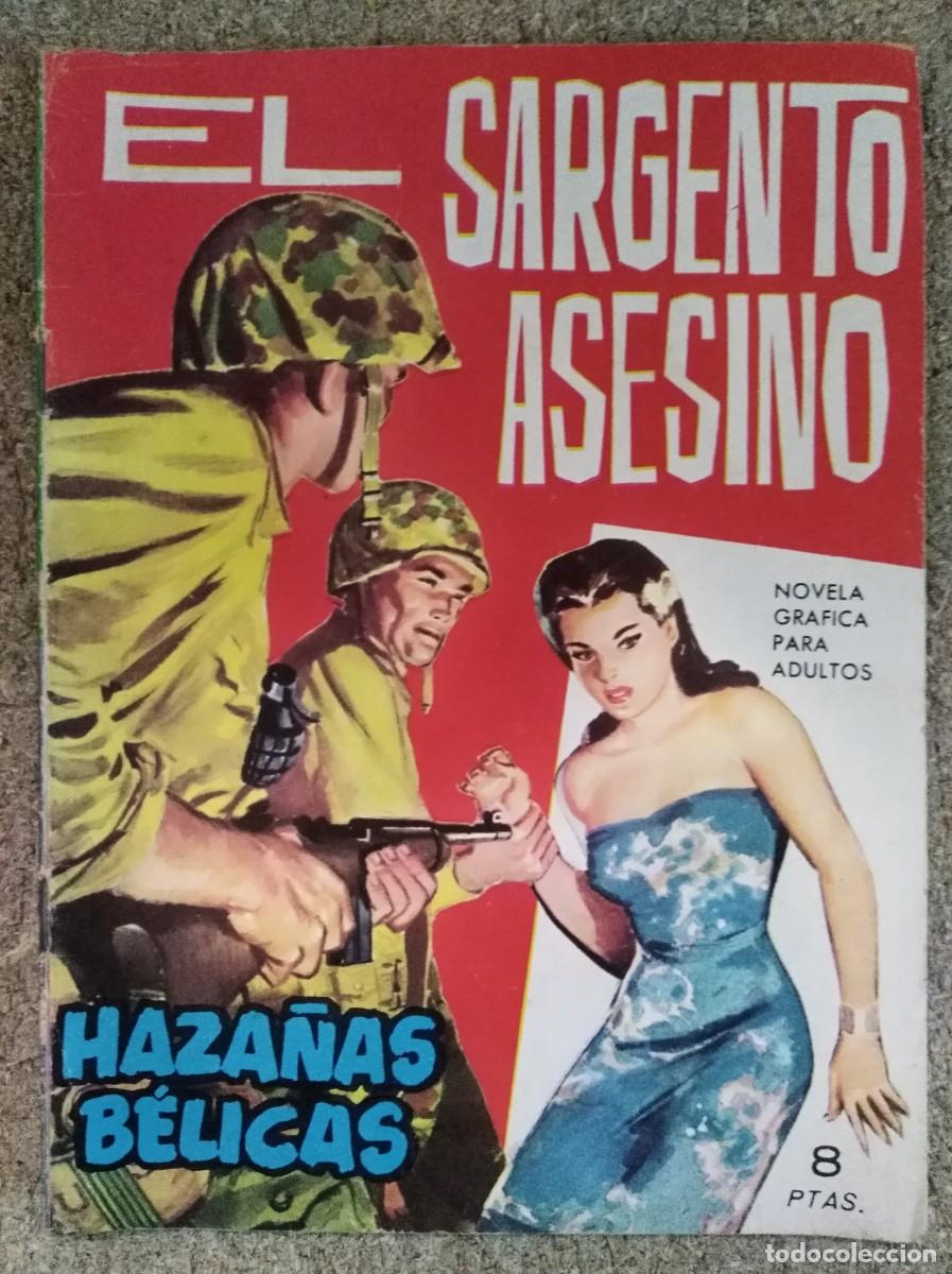 Tebeos: Haza&ntilde;as Belicas 86.El Sargento Asesino.Ediciones Toray