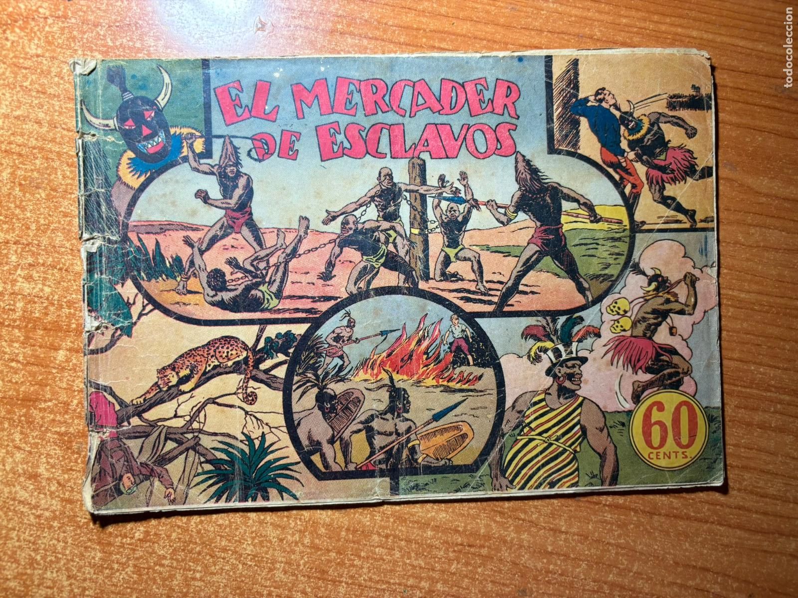 Tebeos: JORGE Y FERNANDO N&ordm; 6 EL MERCADER DE ESCLAVOS EDITORIAL HISPANO AMERICANA ORIGINAL