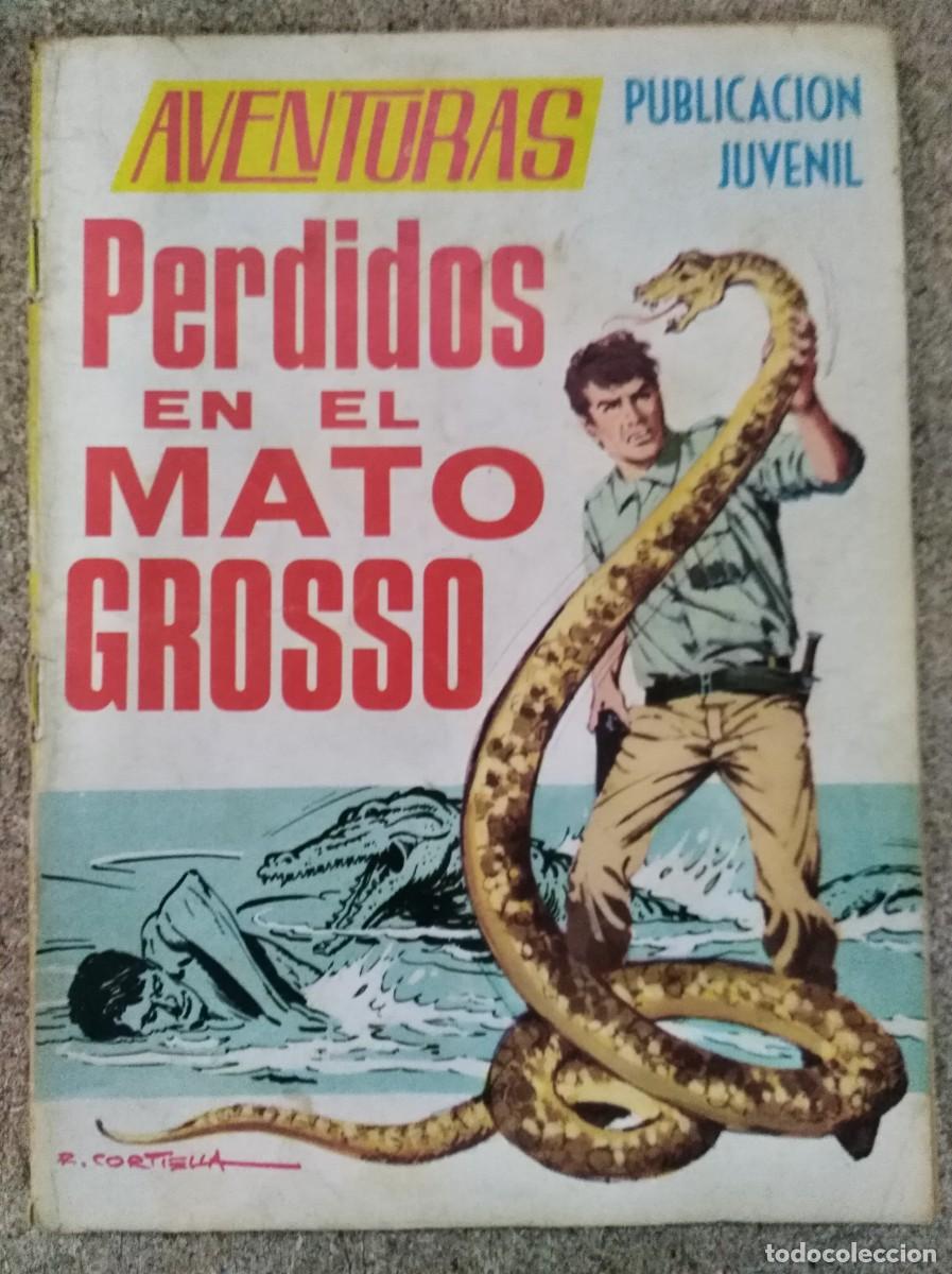 Tebeos: Aventuras 12.Perdidos en el Mato Grosso.Ediciones Toray