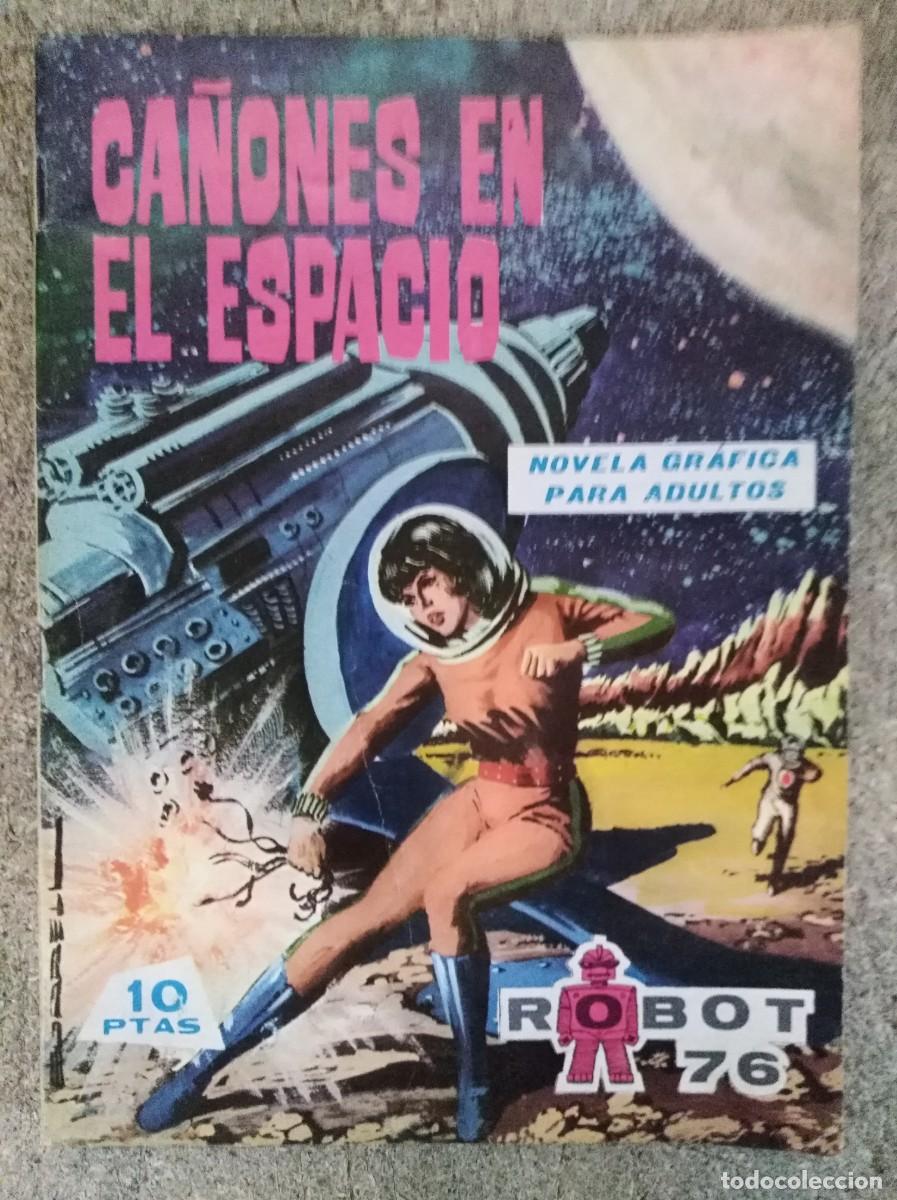Tebeos: Robot 76.num.11.Ca&ntilde;ones en el Espacio.Ediciones Toray