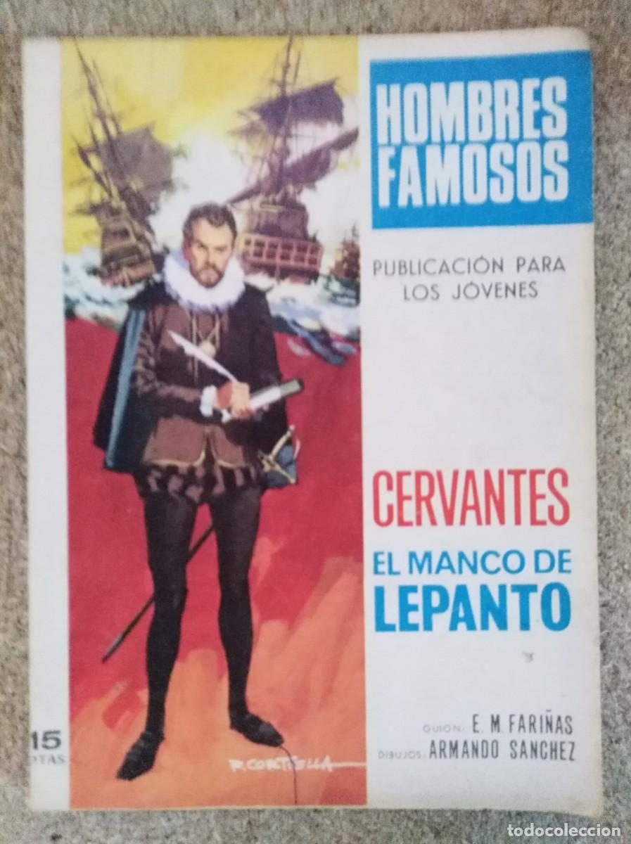 Tebeos: Hombre Famosos 3.Cervantes el Manco de Lepanto.Ediciones Toray