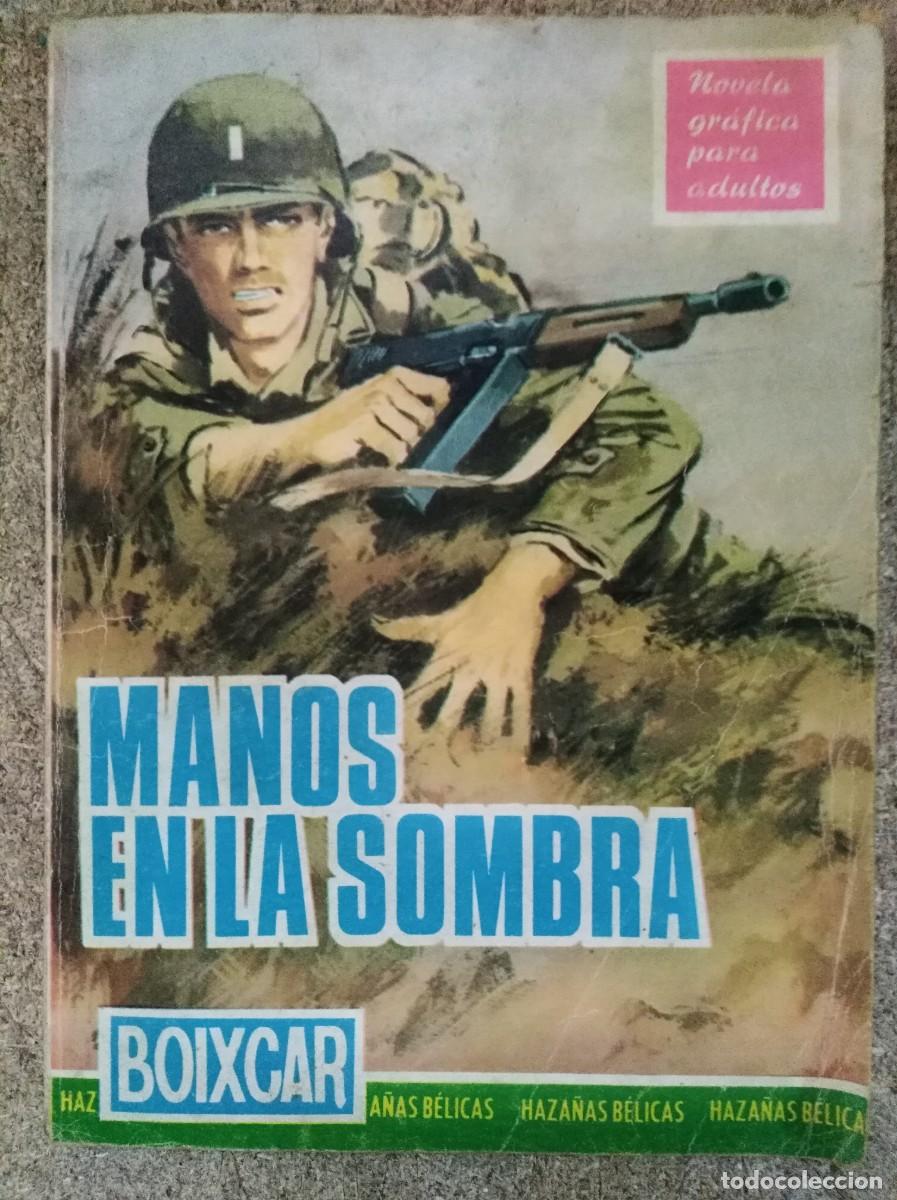 Tebeos: Haza&ntilde;as Belicas 21.Manos en la Sombra.Ediciones Toray