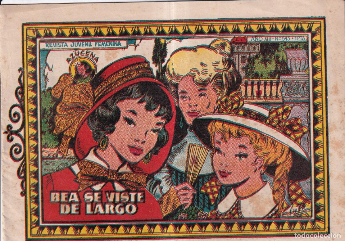 BDs: COLECCION AZUCENA: NUMERO 545 BEA SE VISTE DE LARGO, EDITORIAL TORAY