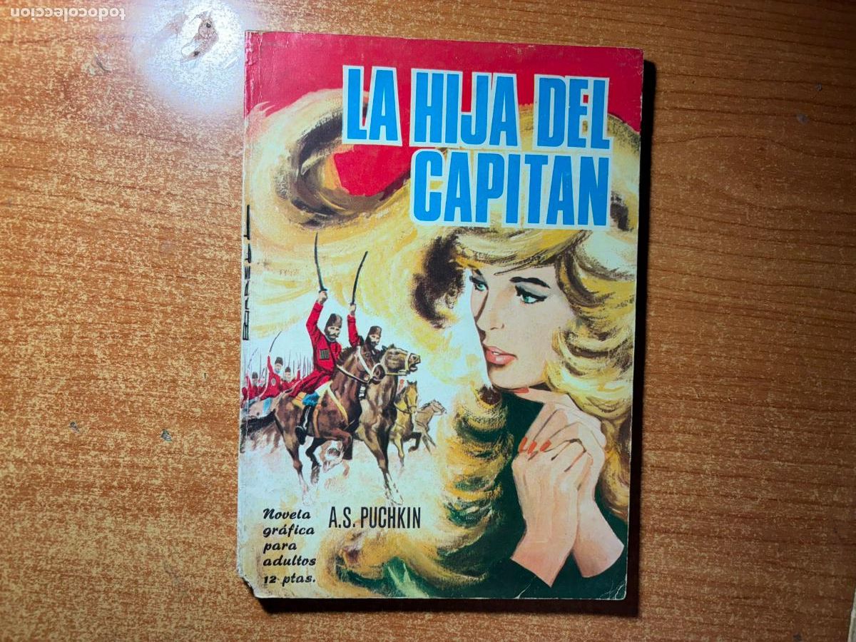 Tebeos: NOVELAS GRAFICAS CLASICAS N&ordm; 32 LA HIJA DEL CAPITAN EDITORIAL TORAY