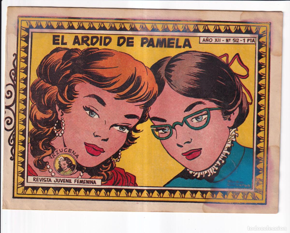 Tebeos: COLECCION AZUCENA: NUMERO 512. EL ARDID DE PAMELA , EDITORIAL TORAY