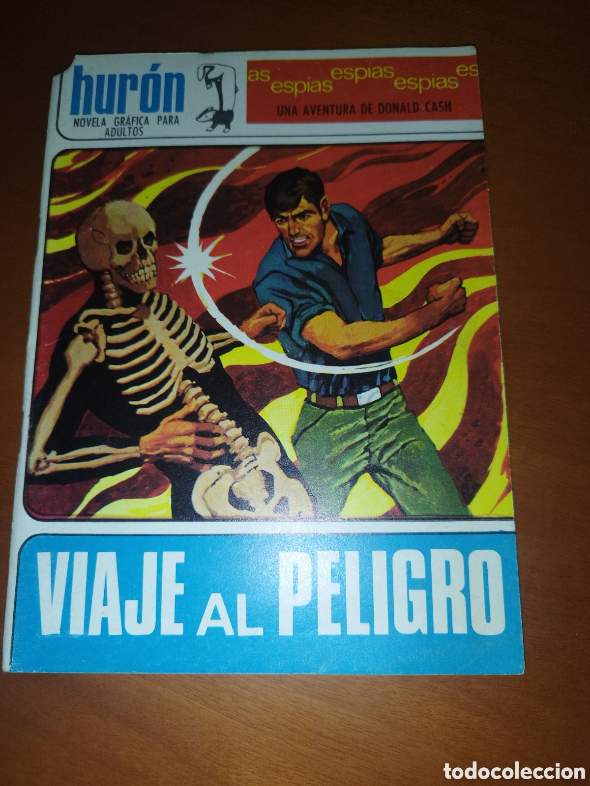 Tebeos: NOVELA GRAFICA HURON. AVENTURA DE DONALD CASH: VIAJE AL PELIGRO. ED. TORAY, 1967 COMIC-ESPIAS.