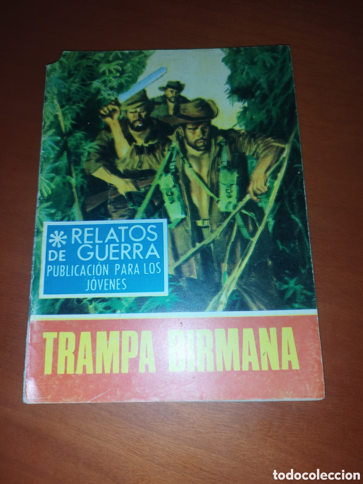 Tebeos: RELATOS DE GUERRA PARA JOVENES: TRAMPA BIRMANA. ED. TORAY, 1968. COMIC -BELICO.