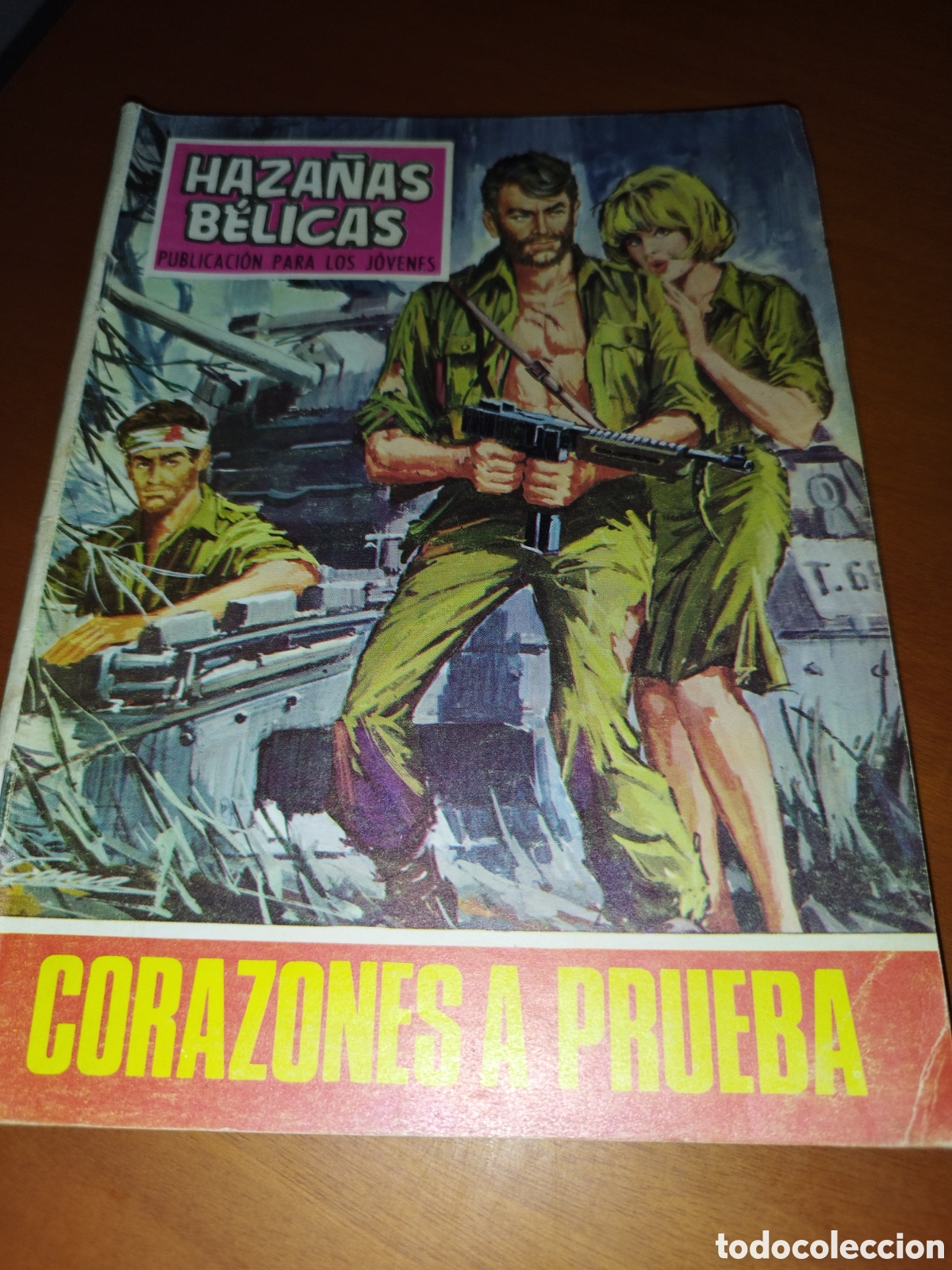 Tebeos: HAZA&Ntilde;AS BELICAS: CORAZONES A PRUEBA. ED. TORAY, 1968.