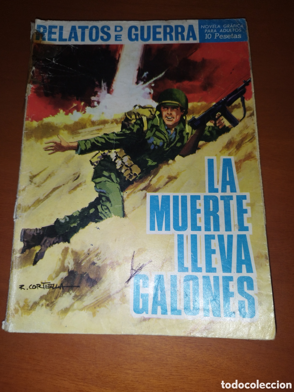 Tebeos: RELATOS DE GUERRA: LA MUERTE LLEVA GALONES. ED. TORAY, 1967. COMIC BELICO.