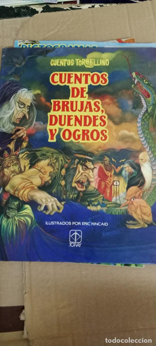 Tebeos: CUENTOS DE BRUJAS,DUENDES Y OGROS CUENTOS TORBELLINO TORAY LIBRO M-FON