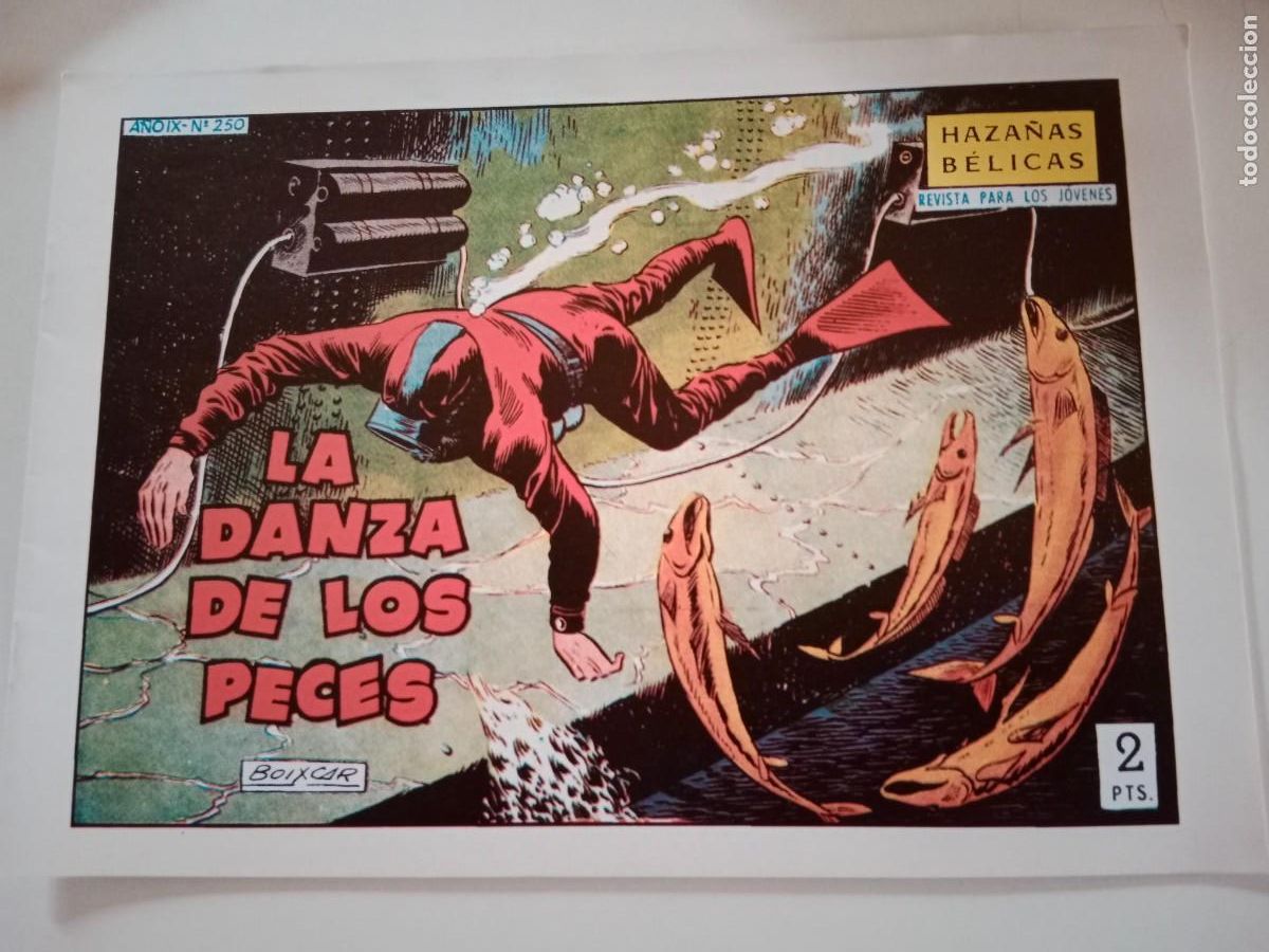 Tebeos: HAZA&Ntilde;AS B&Eacute;LICAS. LA DANZA DE LOS PECES. BOIXCAR. FACS&Iacute;MIL