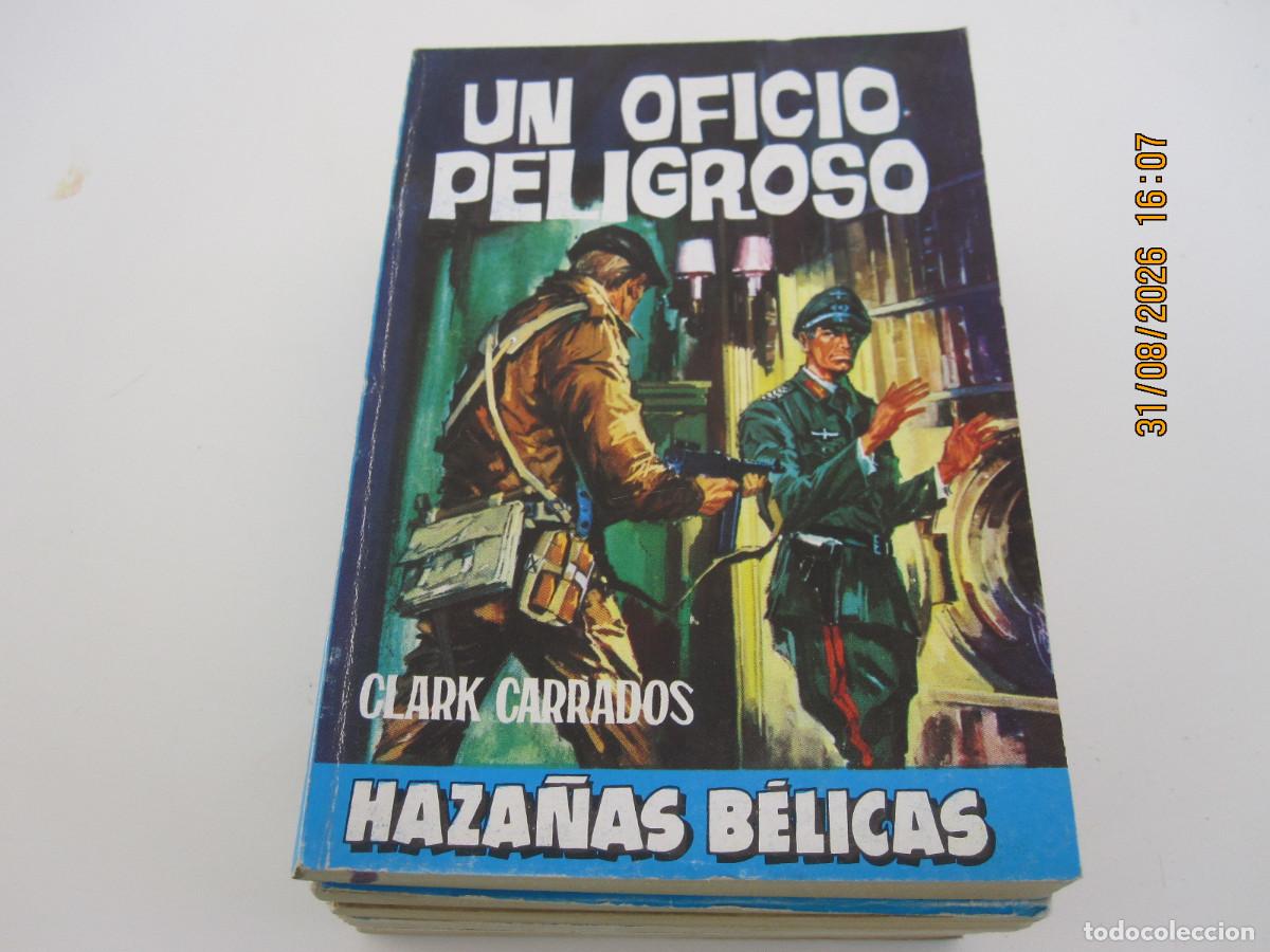 Tebeos: haza&ntilde;as belicas n&ordm; 512 un oficio peligroso