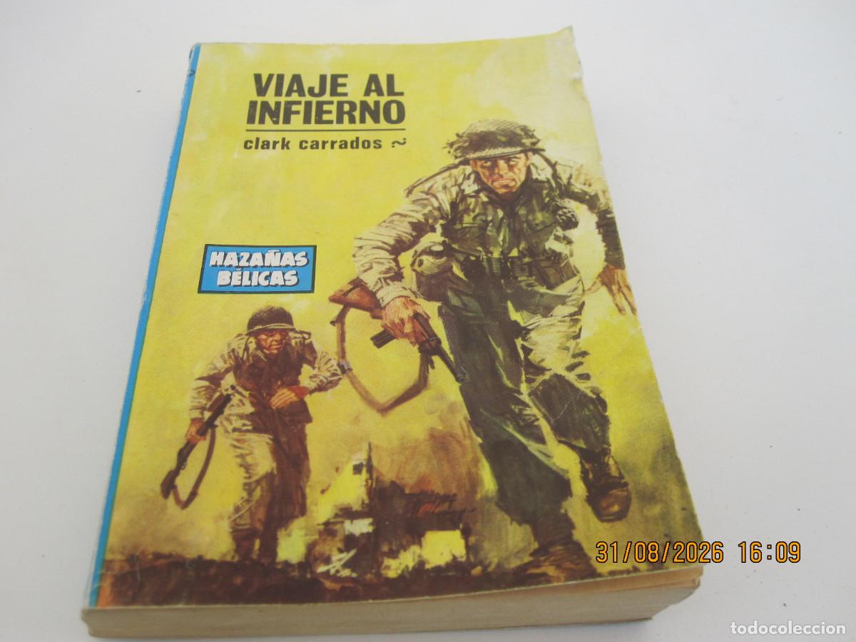 Tebeos: haza&ntilde;as belicas viaje al infierno