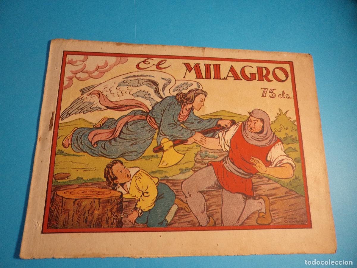 Tebeos: Coleccion Azucena. El milagro. Toray. Es el de la foto.